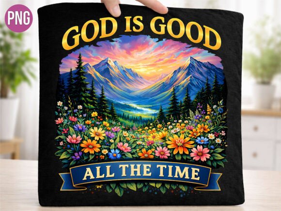 God is Good Mountain Christian PNG: A Practical Guide for Crafters and POD Sellers